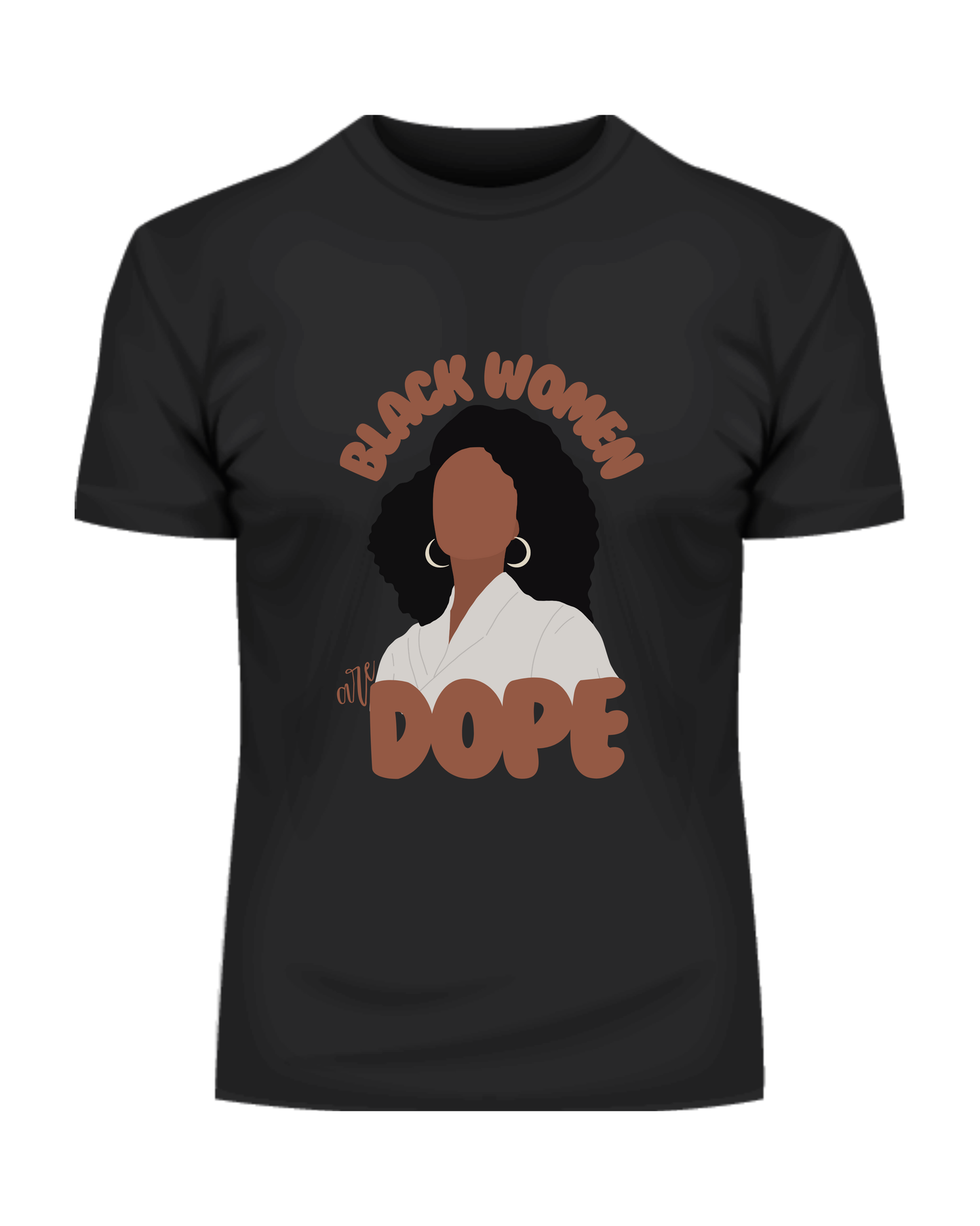 Black Women are Dope