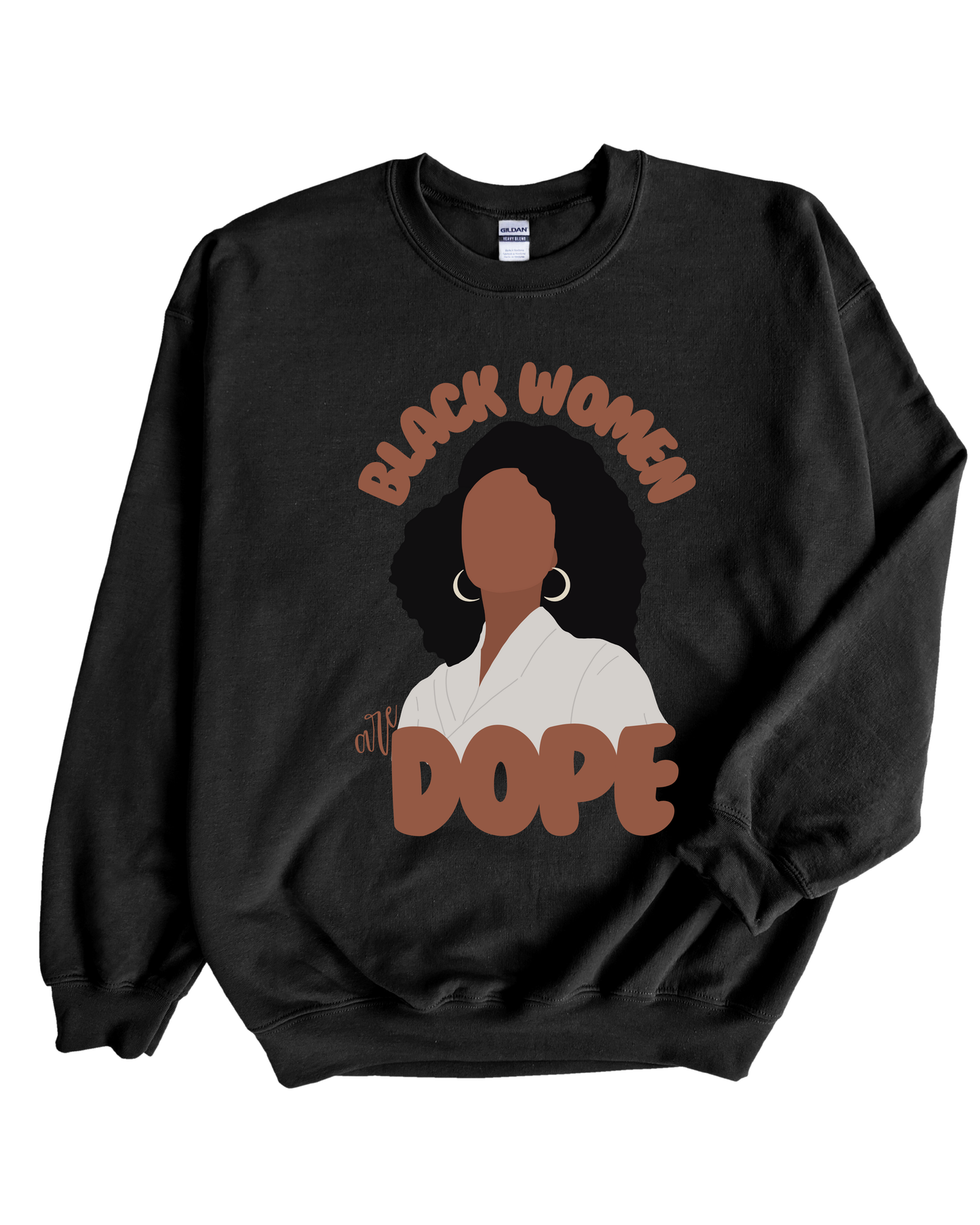 Black Women are Dope