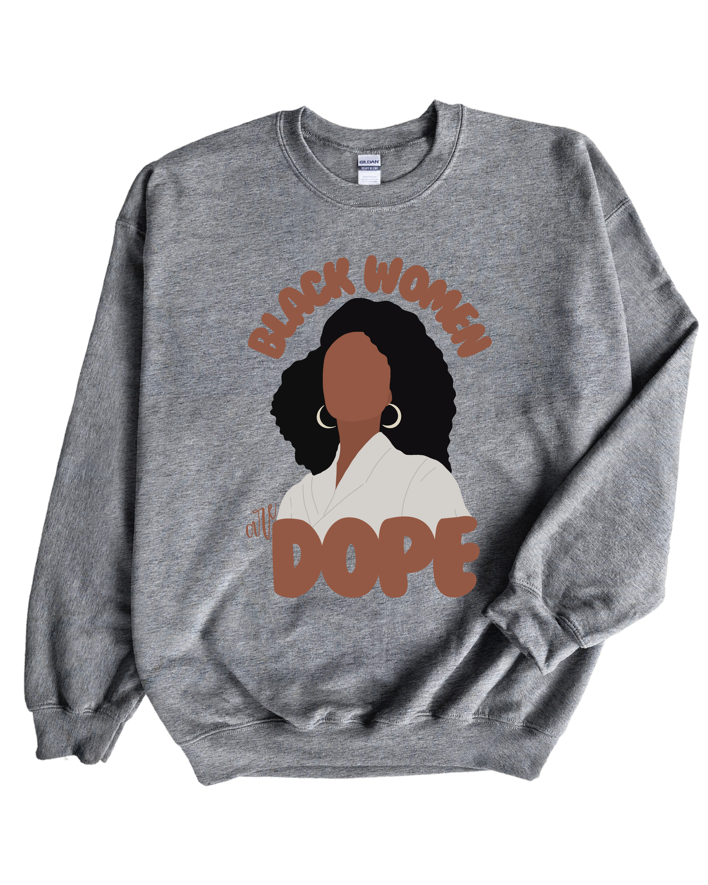 Black Women are Dope