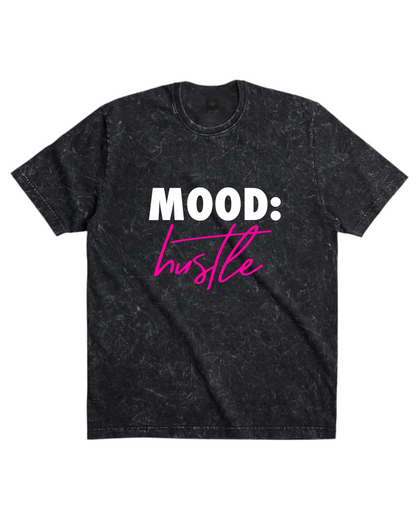 MOOD: Hustle