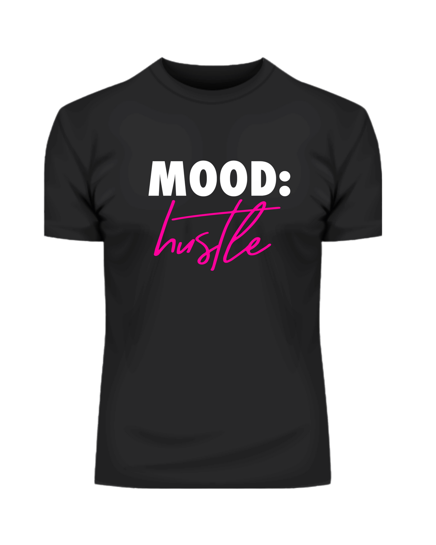 MOOD: Hustle