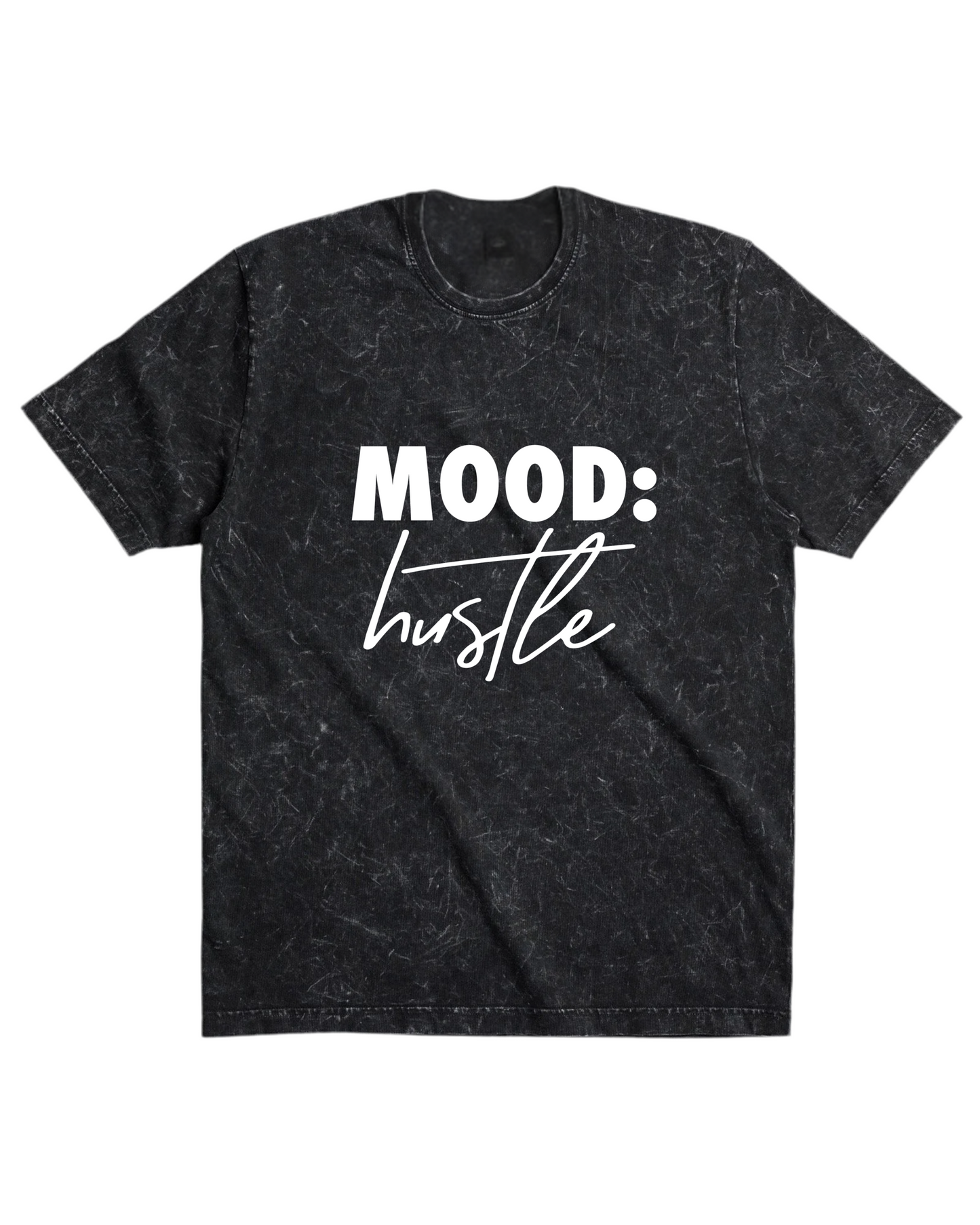 MOOD: Hustle