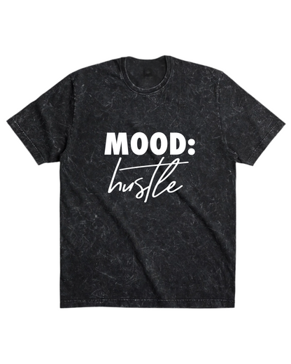MOOD: Hustle